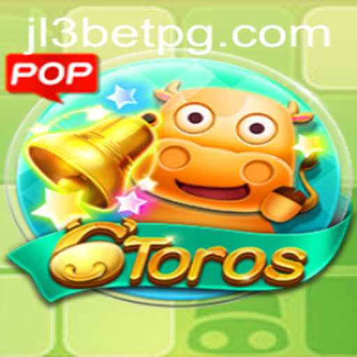 Discover the Excitement of 6Toros with JL3Bet