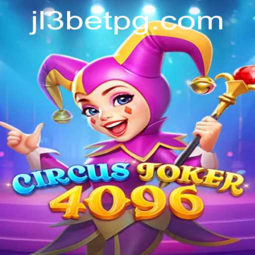 CircusJoker4096: A Thrilling New Adventure in the Gaming World