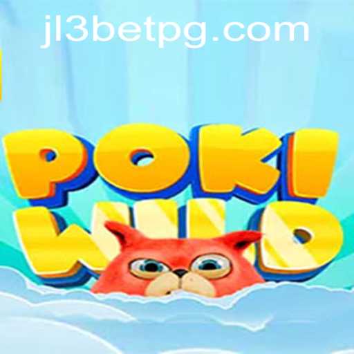 Exploring PokiWild: The Thrilling Gaming Experience by JL3Bet