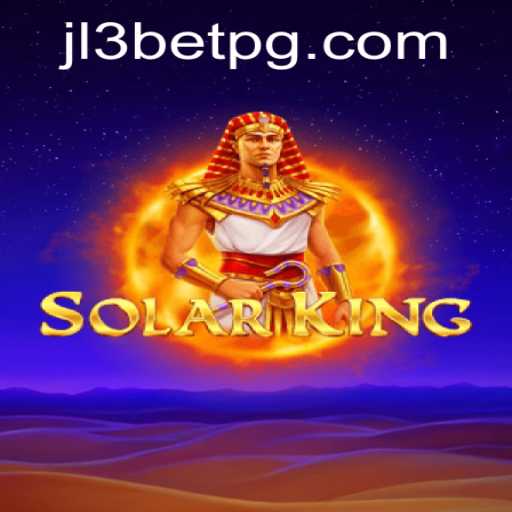 Discovering SolarKing: The New Era of Interactive Gaming with JL3Bet