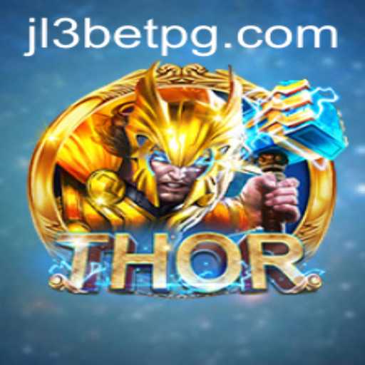 Unveiling THOR: A Comprehensive Guide and Introduction to the Exciting JL3Bet Game