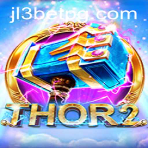Unveiling Thor2: A Comprehensive Guide to JL3Bet's Latest Gaming Experience
